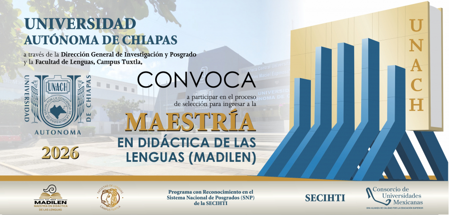 MAESTRÍA EN DIDÁCTICA DE LAS LENGUAS: RECEPCIÓN DE DOCUMENTOS DEL 13 AL 17 DE ABRIL DE 2026